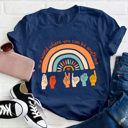 Be A Nice Teacher T-Shirt