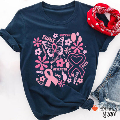 Fight Support Believe Breast Cancer Awareness Teacher T-Shirt