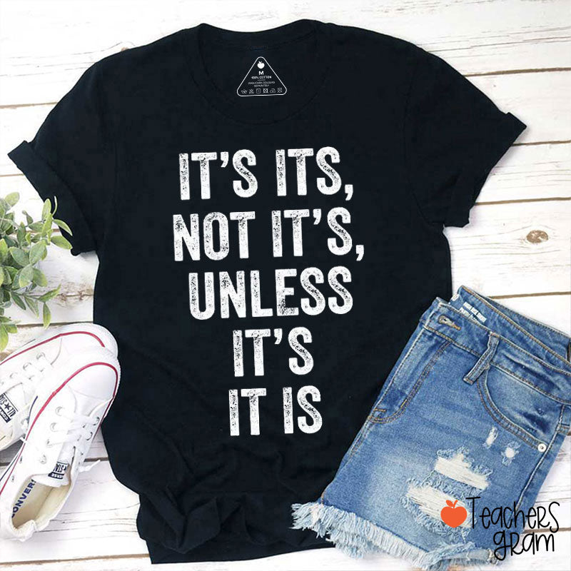 It's Its Not It's Teacher T-Shirt