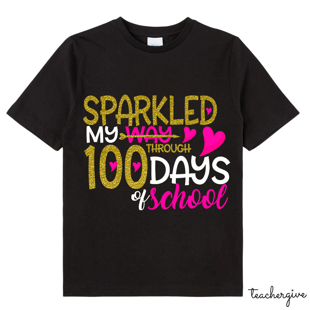 Sparkled My Way Through 100 Days Of School Class T-Shirt
