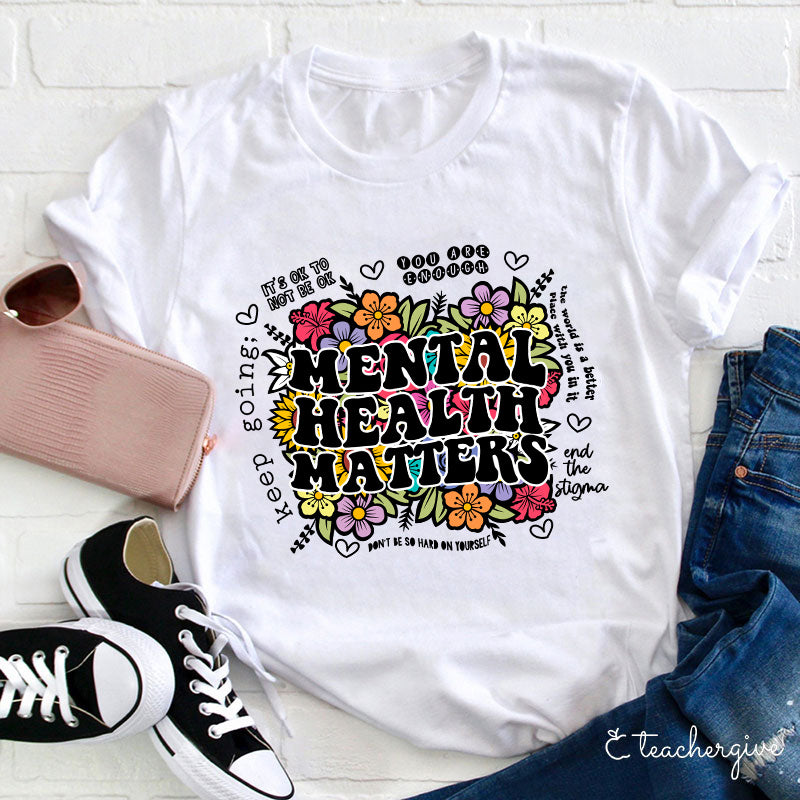It's Ok Not Be Ok Teacher T-Shirt