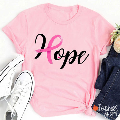 Breast Cancer Treatment Hope Promotion Teacher T-Shirt