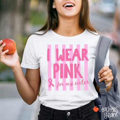 Personalized I Wear Pink For My Pink Ribbon Teacher T-Shirt