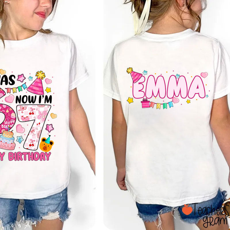 Personalized I Was 6 Now I'm 7 Happy Birthday Class Two Sided T-Shirt