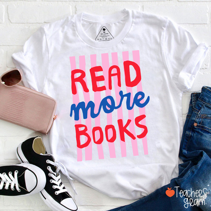 Read More Books Teacher T-Shirt