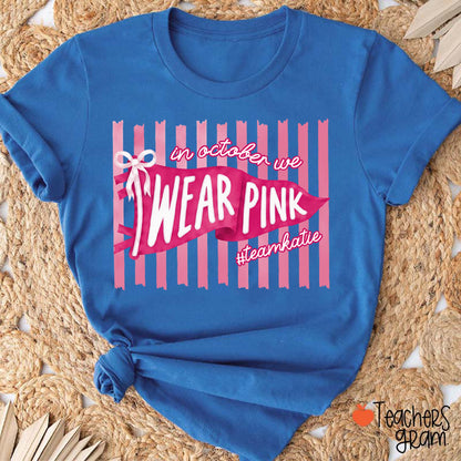 Personalized In October We Wear Pink Pink Stripe Flag Bow Teacher T-Shirt