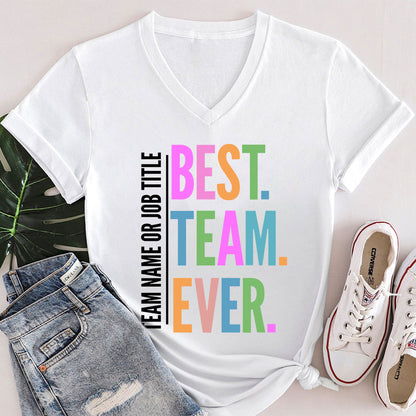 Personalized Neon Color Best Team Ever Teacher Female V-Neck T-Shirt