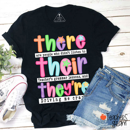 Funny Grammar There Their They're Teacher T-Shirt