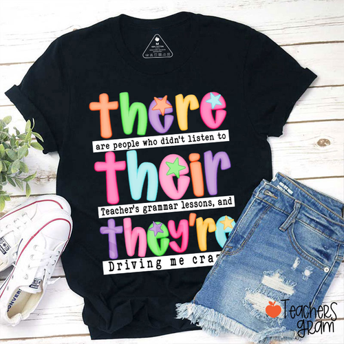 Funny Grammar There Their They're Teacher T-Shirt