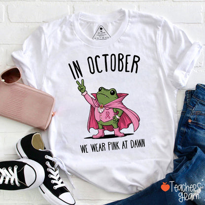 In October We Wear Pink At Dawn Cute Vampire Frog Teacher T-Shirt