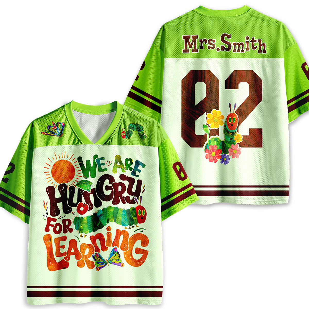 Personalized Name We Are Hungry For Learning Teacher Mesh Jersey