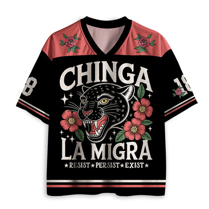 Chinga La Migra Resist Persist Exist Teacher Mesh Jersey