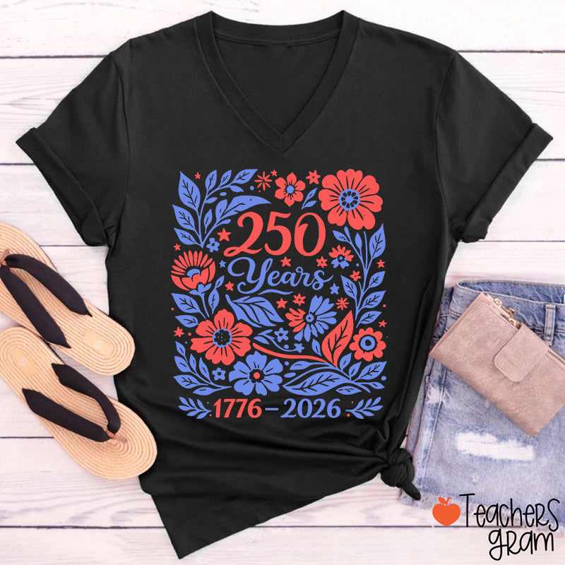Floral 250 Years 1776 To 2026 Teacher Female V-Neck T-Shirt