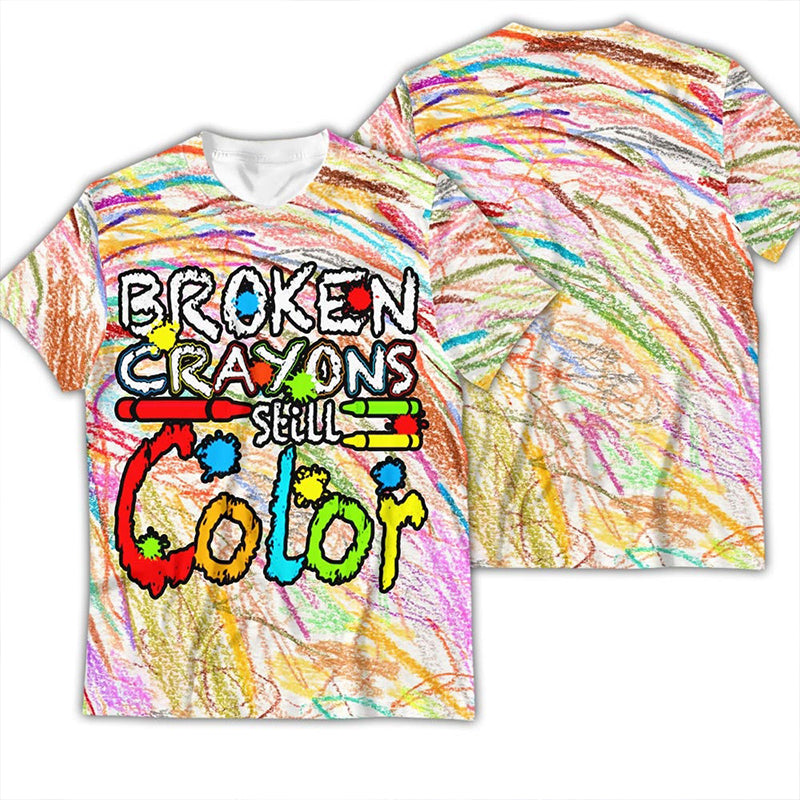 Cheer Up Broken Crayons Still Color Teacher Printed Super Soft T-Shirt