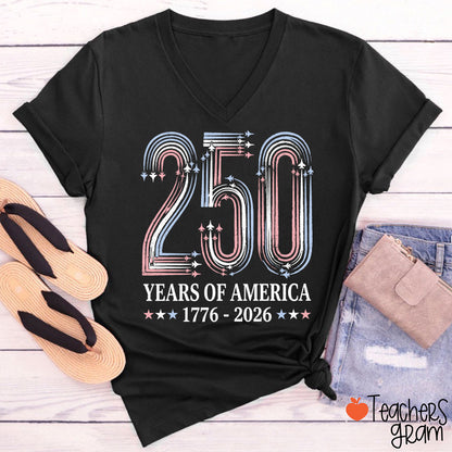 250 Years Of America From 1776 To 2026 Teacher Female V-Neck T-Shirt
