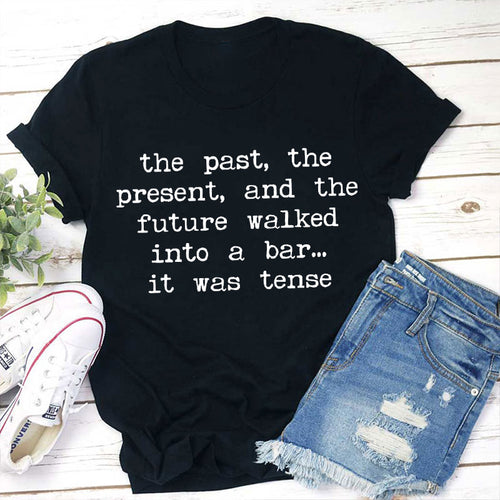 The Past The Present And The Future Teacher T-Shirt