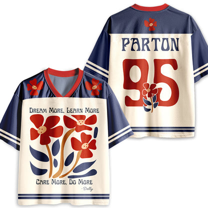 Dream More Learn More Care More Do More Teacher Mesh Jersey