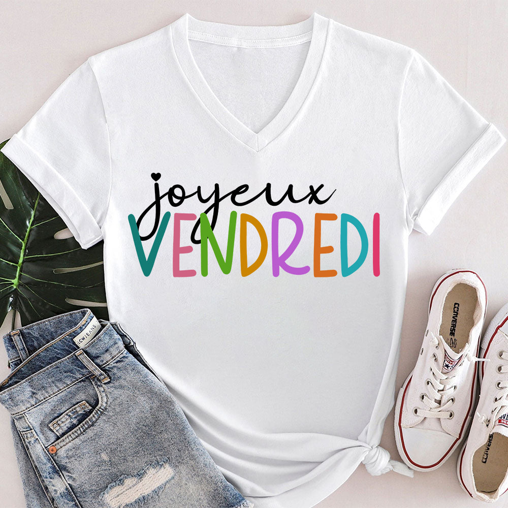 Joyeux Vendredi  French Teacher Female V-Neck T-Shirt