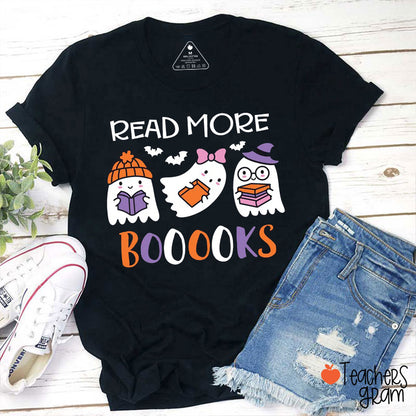 Read More Booooks Teacher T-Shirt