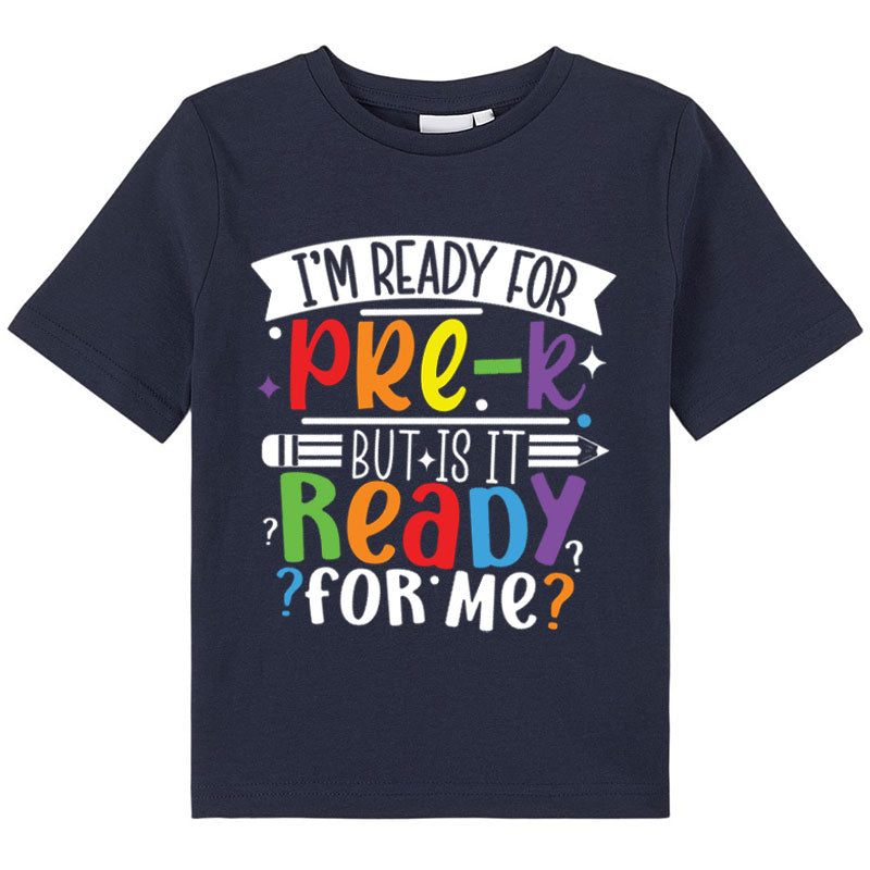Personalized I'm Ready For Grade But Is It Ready For Me Kid T-Shirt