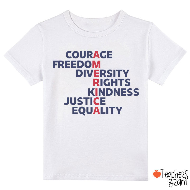 Courage Freedom Diversity Right Kindness Justice Equality America Class T-Shirt