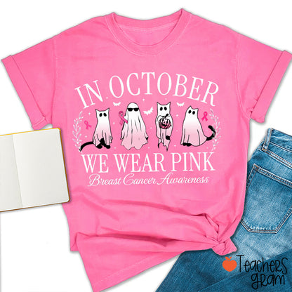 In October We Wear Pink Ghost Cat Ribbon Teacher T-Shirt