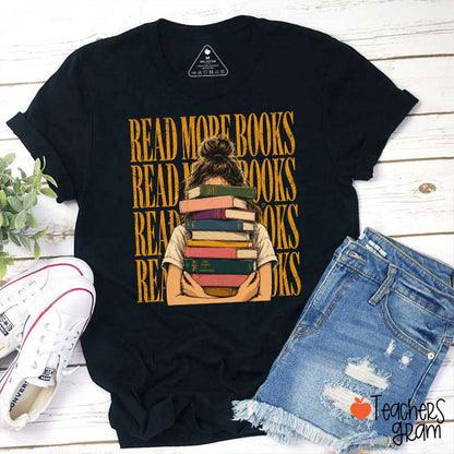 Read More Books Teacher T-Shirt