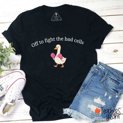 Off To Fight The Bad Cells Silly Goose Teacher T-Shirt