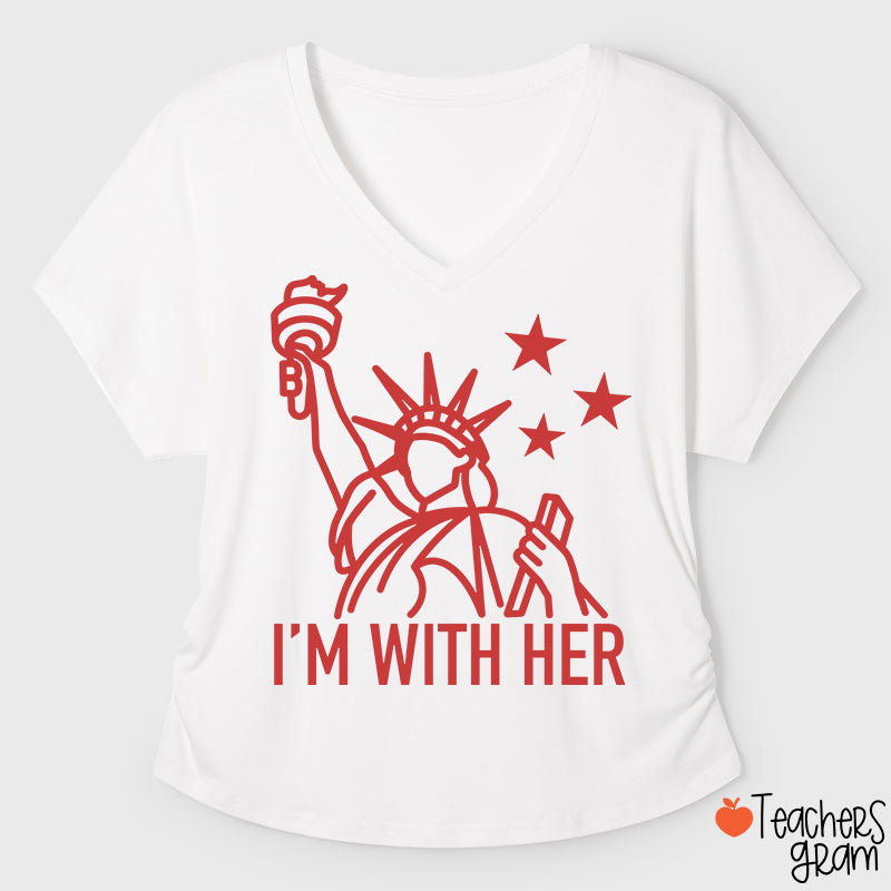 I'm With Her Teacher Ruched Side V-Neck T-Shirt