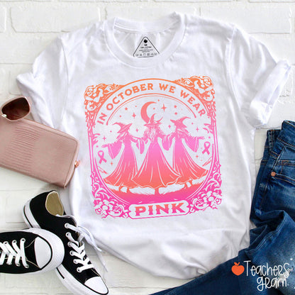 In October We Wear Pink Witch Ribbon Teacher T-Shirt