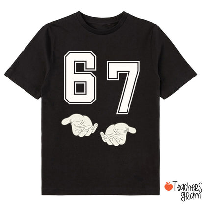 Funny 67 Meme Class T-Shirt