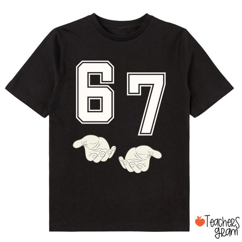 Funny 67 Meme Class T-Shirt