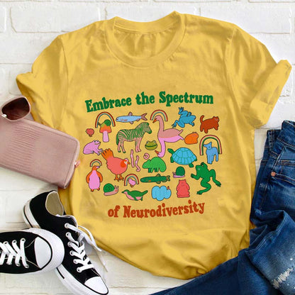 Embrace The Spectrum Of Neurodiversity Teacher T-Shirt