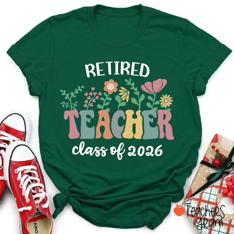 Personalized Retired Teacher Class Of Teacher T-Shirt
