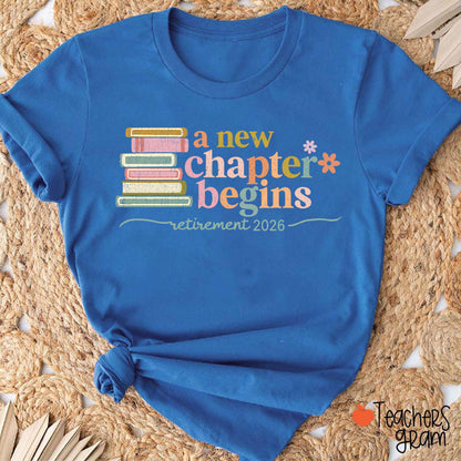 Personalized A New Chapter Begins Retirement Teacher T-Shirt