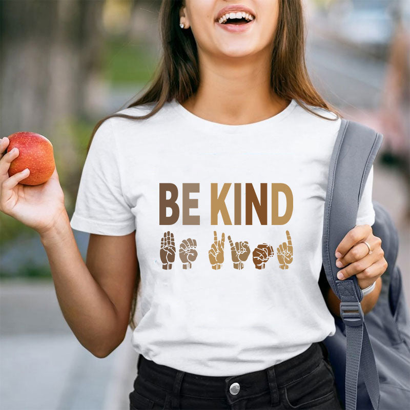 Be Kind Sign Language Teacher T-Shirt