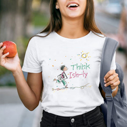 Think Ishly Teacher T-Shirt
