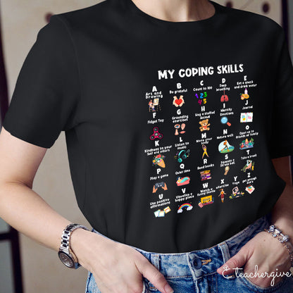 My Coping Skills Teacher T-Shirt