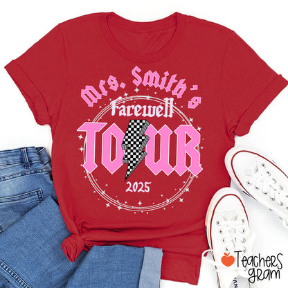 Personalized Name And School Farewell Tour Teacher T-Shirt