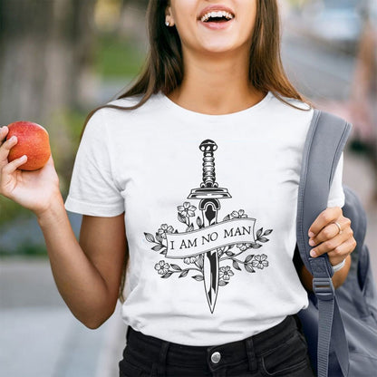 I Am No Man Teacher T-Shirt
