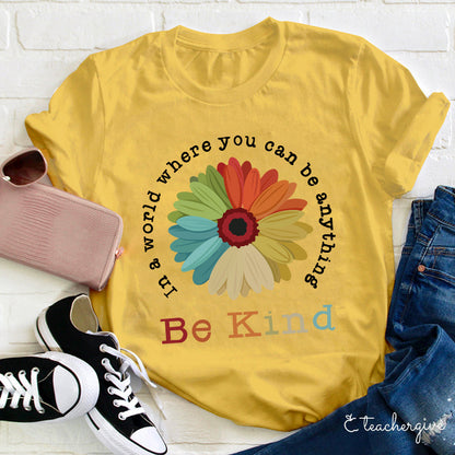 Be Kind Teacher T-Shirt