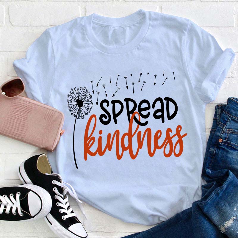 Spread Kindness Like Sunflower Teacher T-Shirt