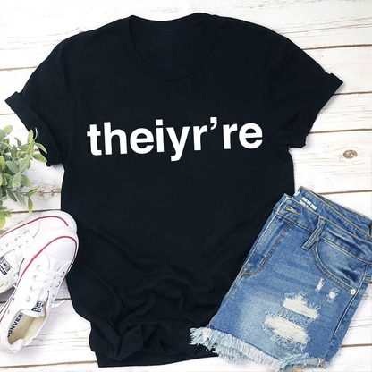 Funny English Teacher Theiyr're Misspelling Teacher T-Shirt