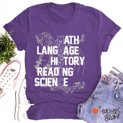 Math Language History Reading Science Teacher T-Shirt