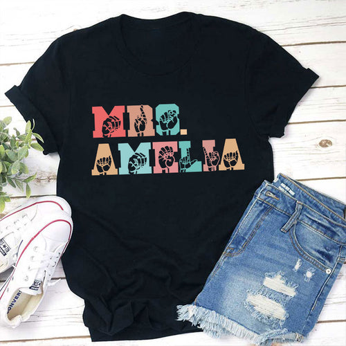 Personalized Name Alphabet Sign Language Teacher T-Shirt