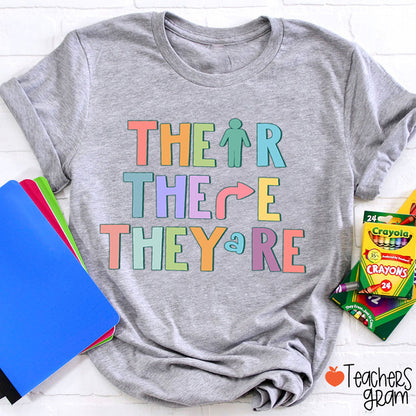 Their There They're English Teacher T-Shirt