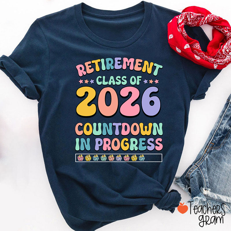 Personalized Retirement Class Countdown In Progress Teacher T-Shirt
