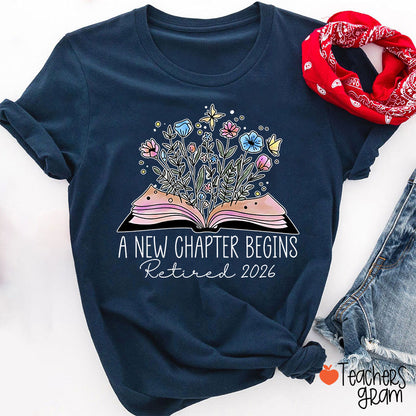 Personalized A New Chapter Begins Retired Teacher T-Shirt