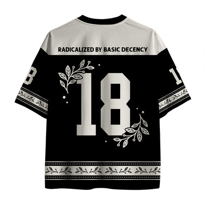 Radicalized By Basic Decency Teacher Mesh Jersey