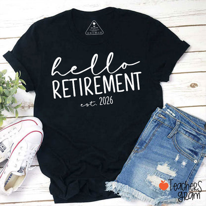 Personalized Hello Retirement Teacher T-Shirt